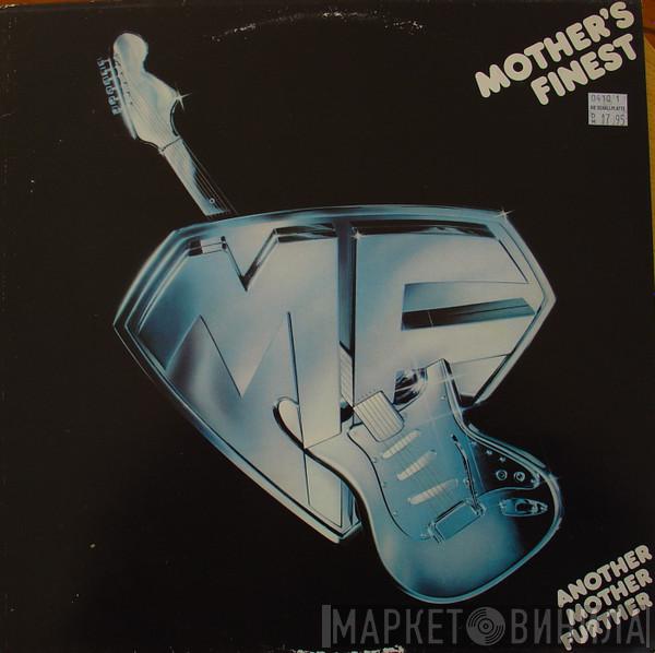  Mother's Finest  - Another Mother Further