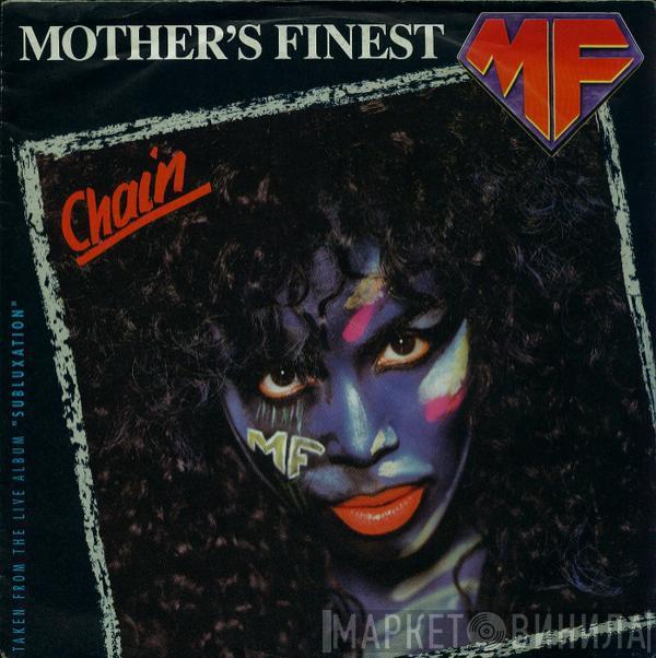 Mother's Finest - Chain