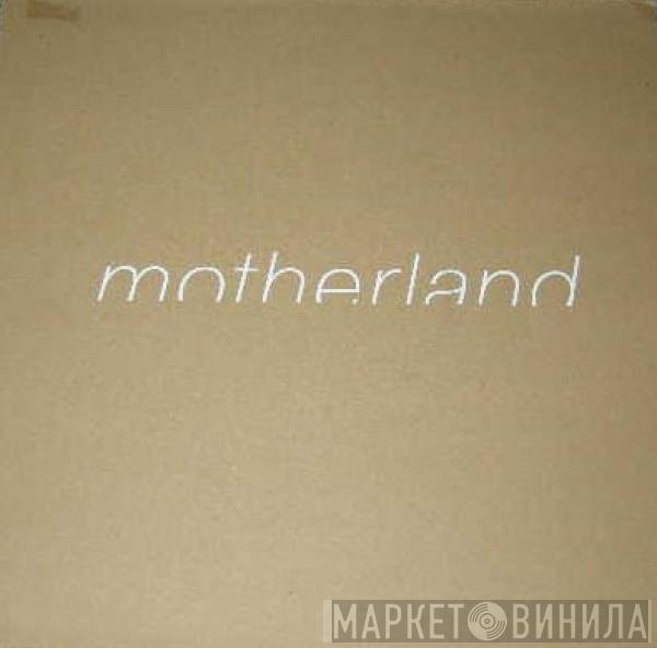 Motherland  - Motherland In Dub