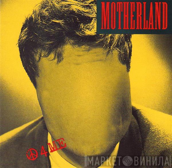 Motherland  - Peace 4 Me
