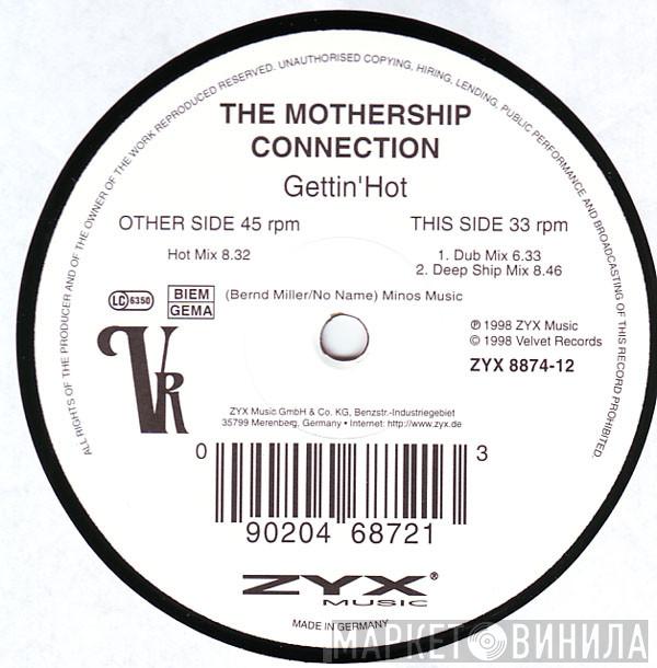 Mothership Connection - Gettin' Hot