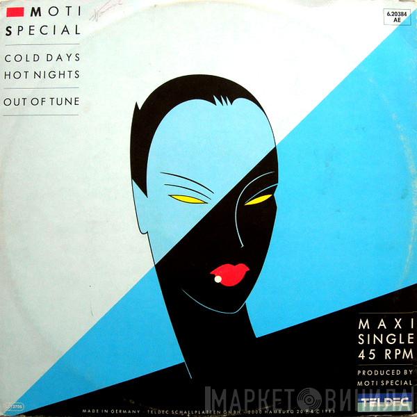 Moti Special - Cold Days, Hot Nights / Out Of Tune