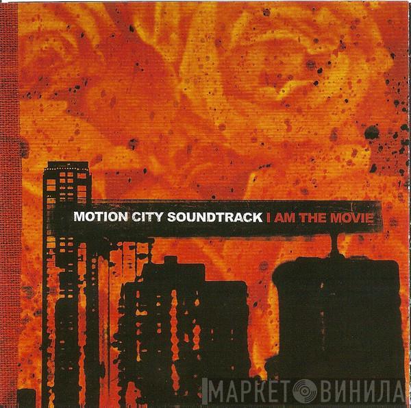 Motion City Soundtrack - I Am The Movie