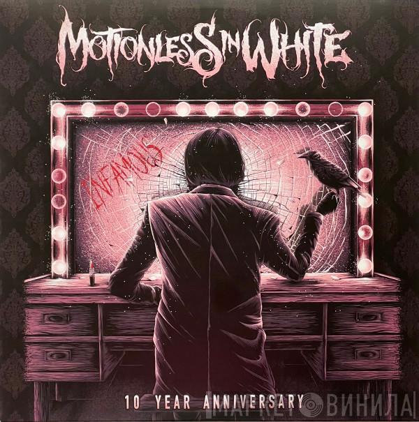  Motionless In White  - Infamous (10 Year Anniversary)