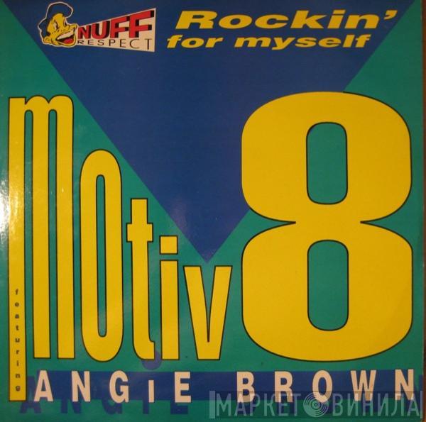 Motiv 8 - Rockin' For Myself