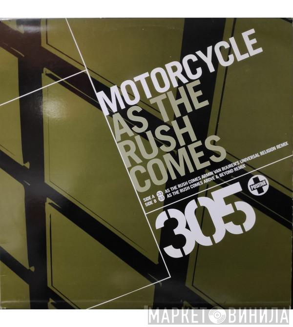  Motorcycle  - As The Rush Comes