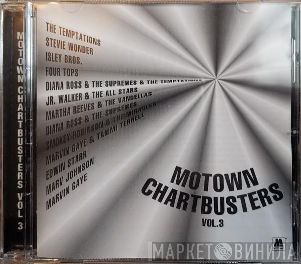  - Motown Chartbusters (Vol. 3)