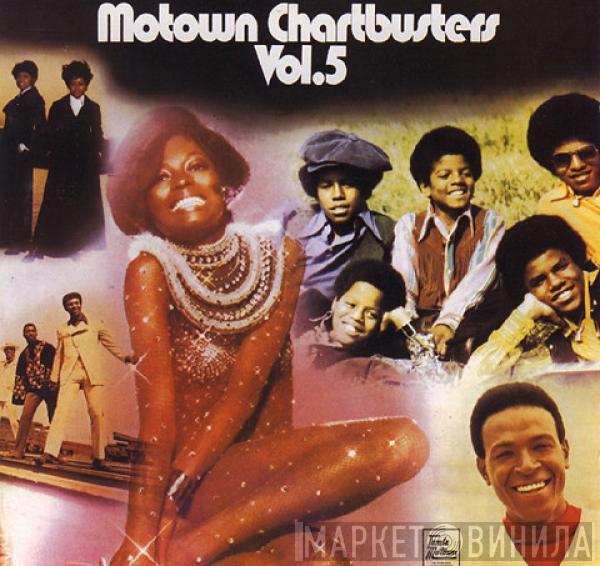  - Motown Chartbusters Vol. 5