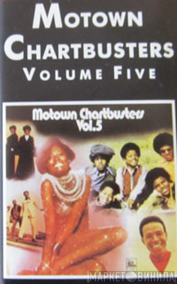  - Motown Chartbusters Vol. 5