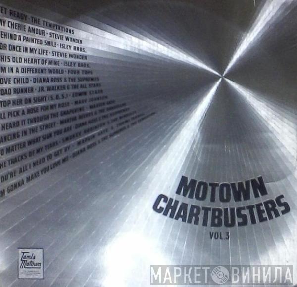  - Motown Chartbusters Vol. 3