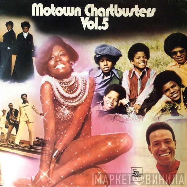  - Motown Chartbusters Vol. 5