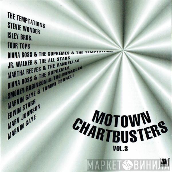  - Motown Chartbusters Volume 3