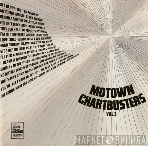  - Motown Chartbusters Volume 3