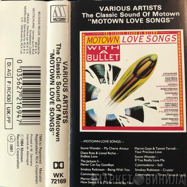  - Motown Love Songs (The Classic Sounds Of Motown)