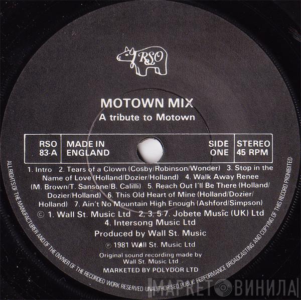  - Motown Mix (A Tribute To Motown)