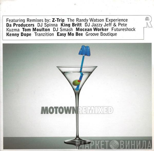  - Motown Remixed