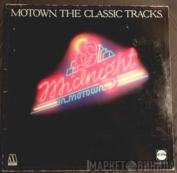  - Motown The Classic Tracks : Midnight In Motown