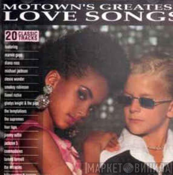  - Motown's Greatest Love Songs