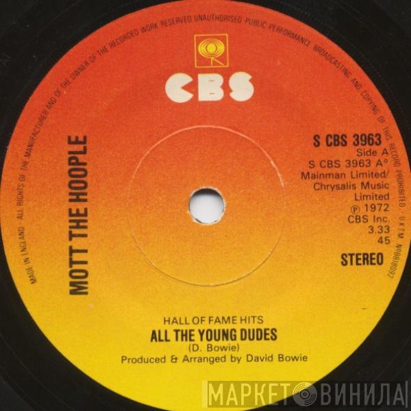  Mott The Hoople  - All The Young Dudes / Roll Away The Stone