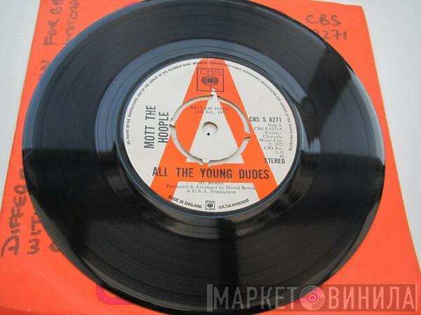  Mott The Hoople  - All The Young Dudes