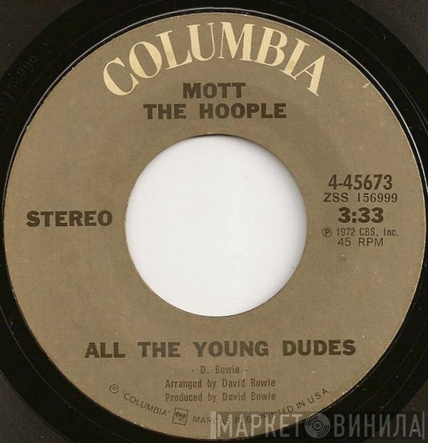 Mott The Hoople - All The Young Dudes