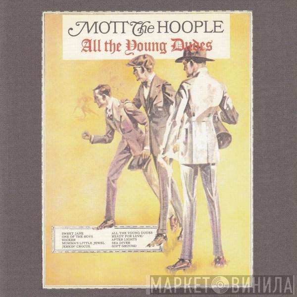 Mott The Hoople - All The Young Dudes