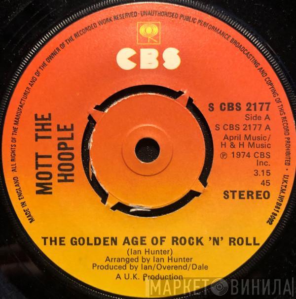 Mott The Hoople - The Golden Age Of Rock 'N' Roll