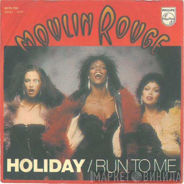 Moulin Rouge  - Holiday