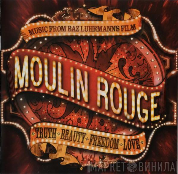  - Moulin Rouge - Music From Baz Luhrmann's Film