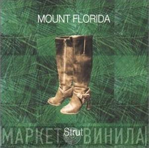 Mount Florida - Strut