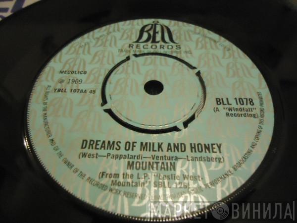  Mountain  - Dreams Of Milk And Honey