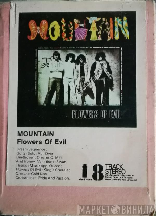 Mountain - Flowers Of Evil