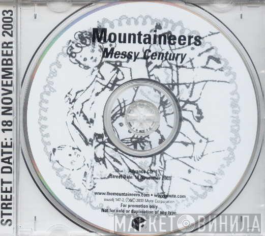  Mountaineers  - Messy Century