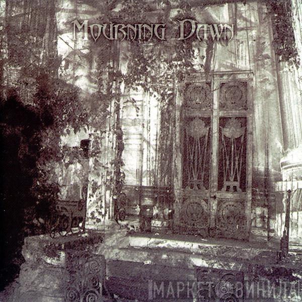 Mourning Dawn - Mourning Dawn