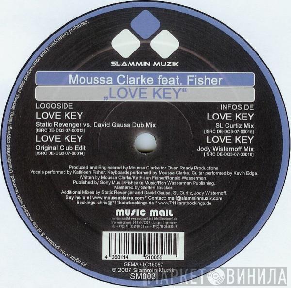 Moussa Clarke, Fisher  - Love Key