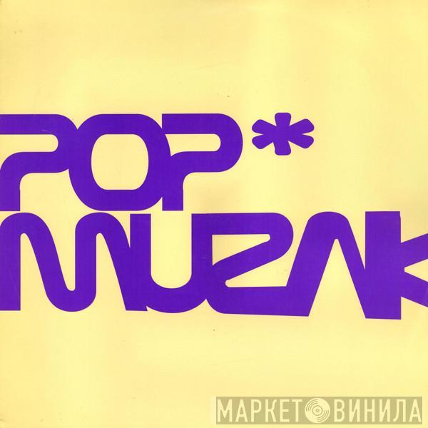 Mousse T. - Pop Muzak