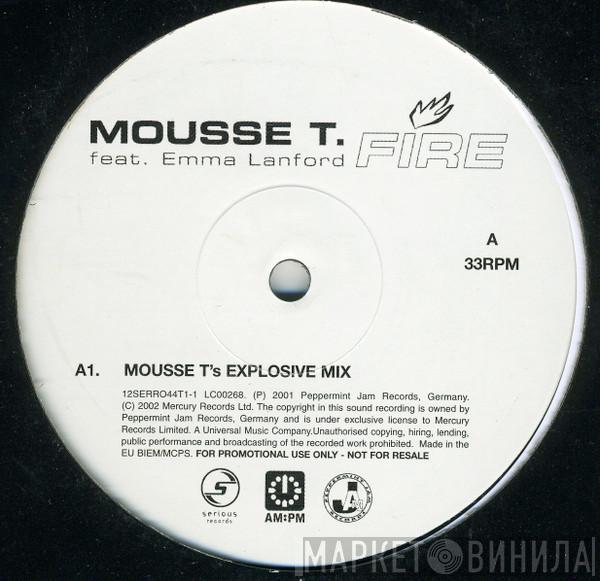 Mousse T., Emma Lanford - Fire