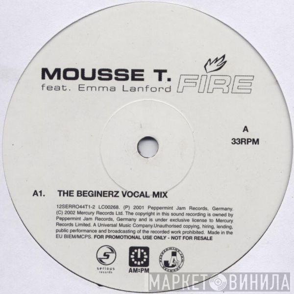 Mousse T., Emma Lanford - Fire