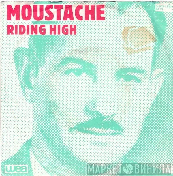  Moustache   - Riding High