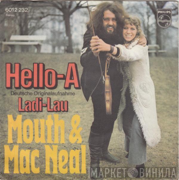 Mouth & MacNeal - Hello-A