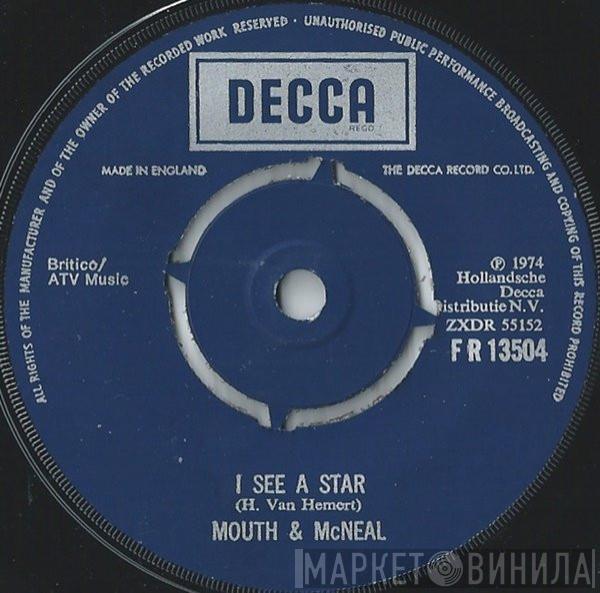 Mouth & MacNeal - I See A Star