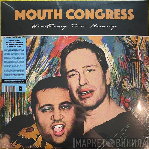 Mouth Congress - Waiting For Henry