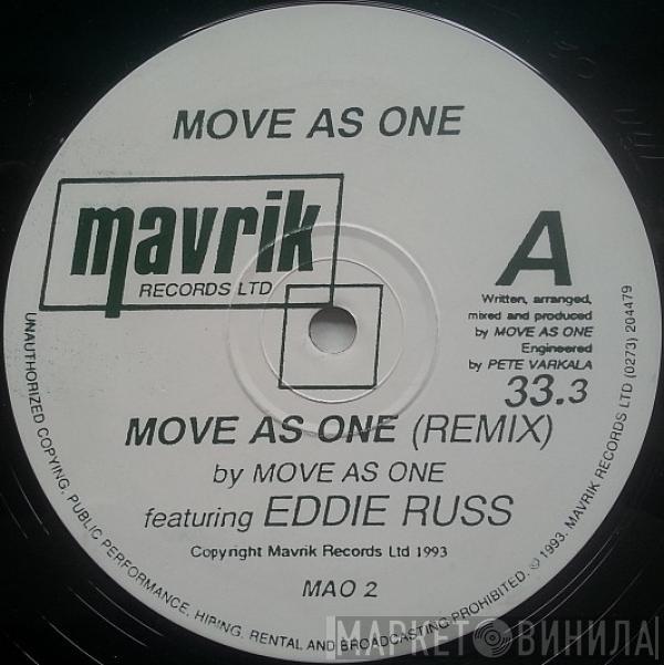 Move As One - Move As One (Remix) / Ain't Gettin Enough