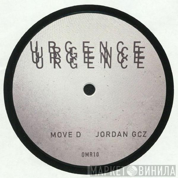 Move D, Jordan GCZ - Urgence