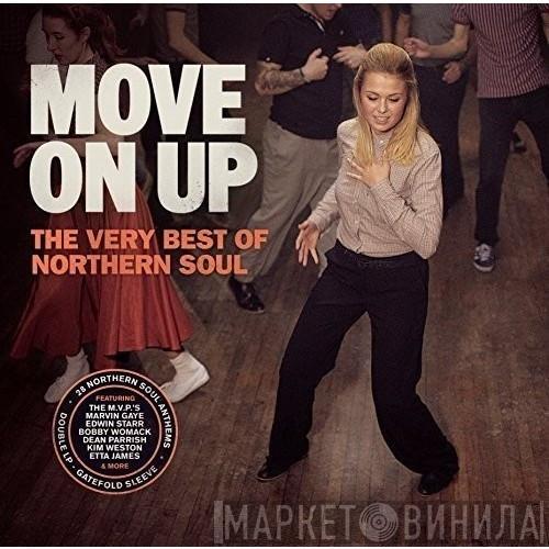  - Move On Up (The Very Best Of Northern Soul)