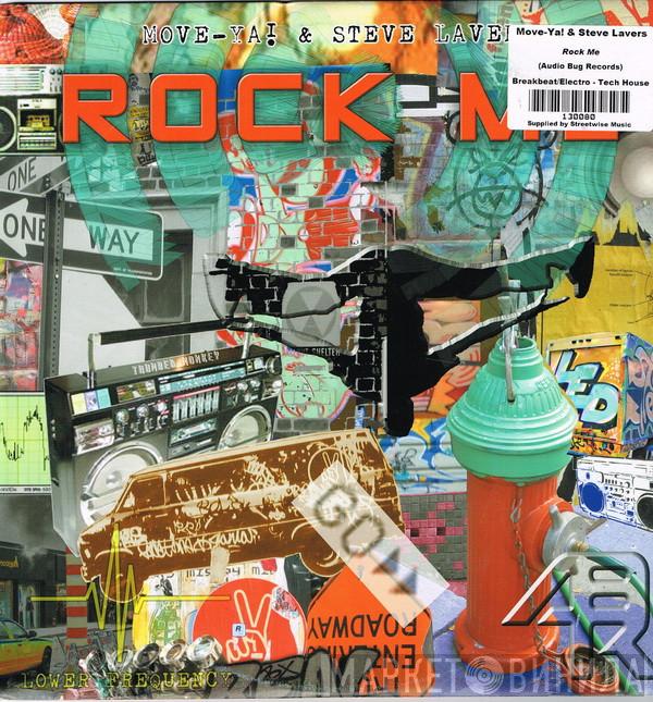  Move-Ya! & Steve Lavers  - Rock Me