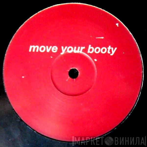 - Move Your Booty