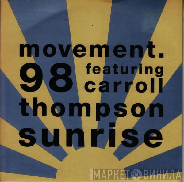 Movement 98, Carroll Thompson - Sunrise