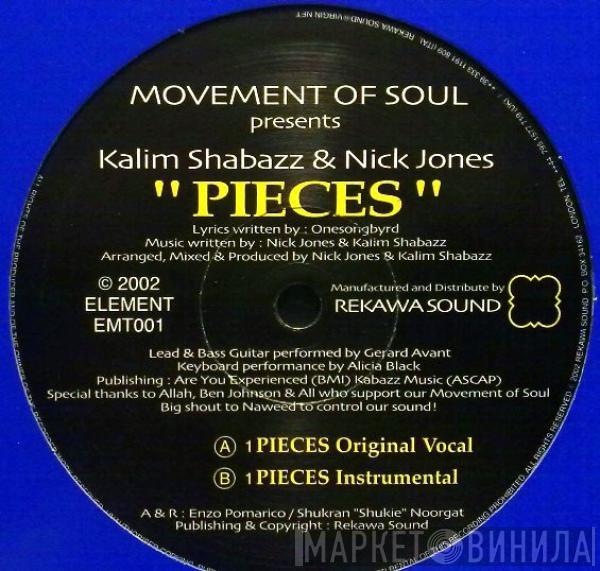 Movement Of Soul, Kalim Shabazz, Nick Jones - Pieces