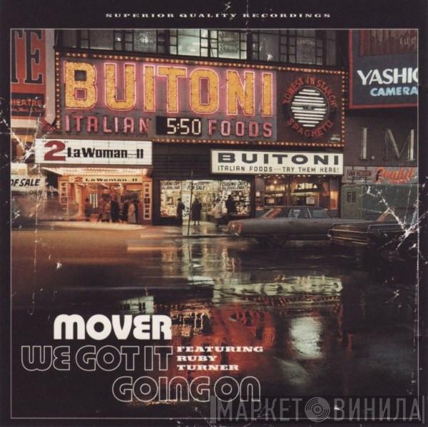 Mover, Ruby Turner - We Got It Going On